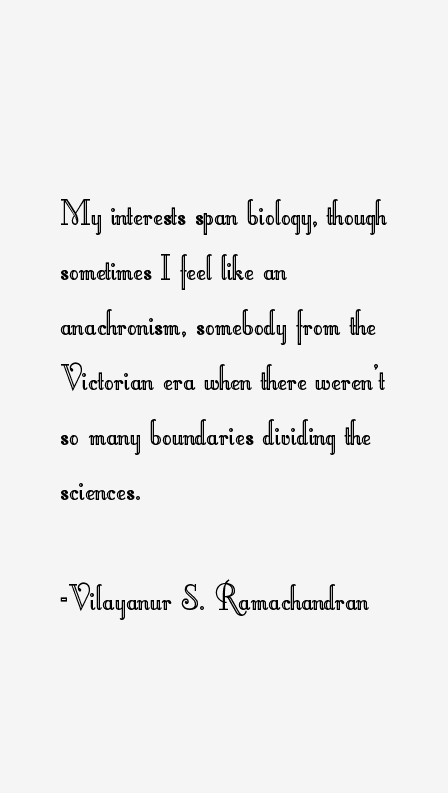 Vilayanur S. Ramachandran Quotes