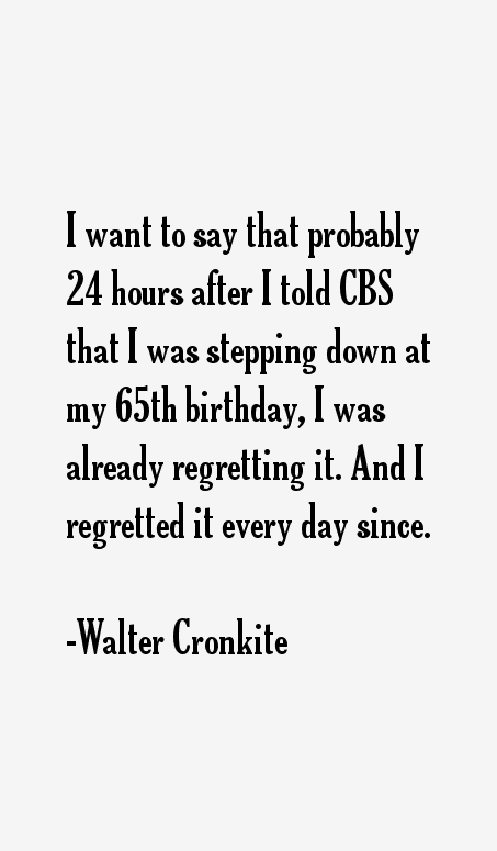 Walter Cronkite Quotes