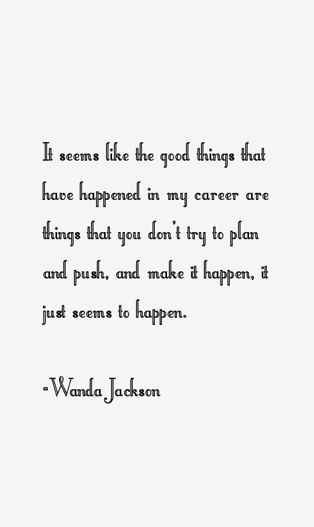 Wanda Jackson Quotes