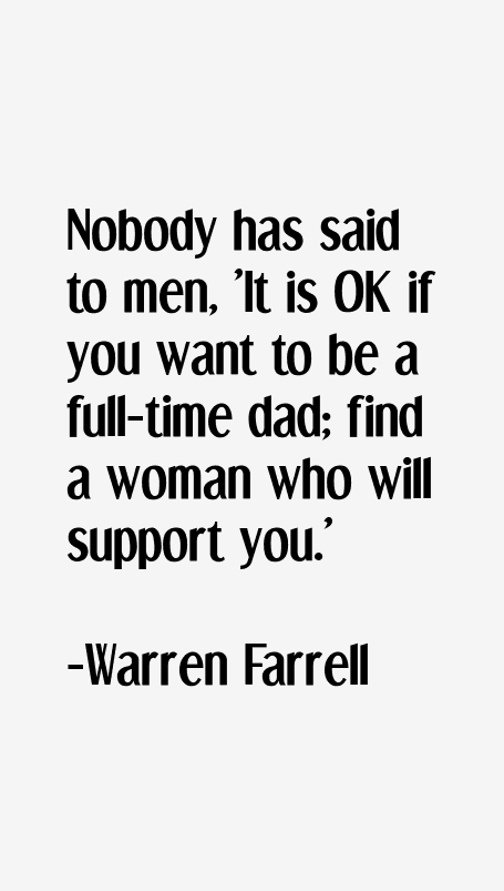 Warren Farrell Quotes