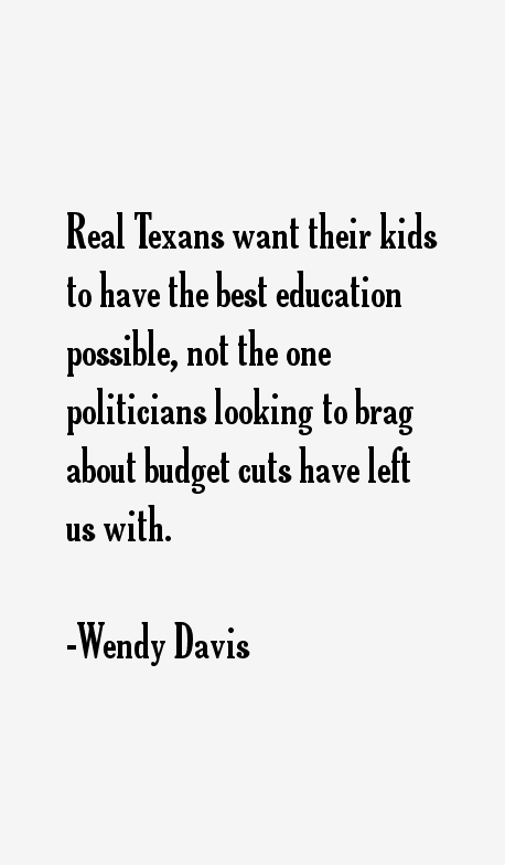 Wendy Davis Quotes