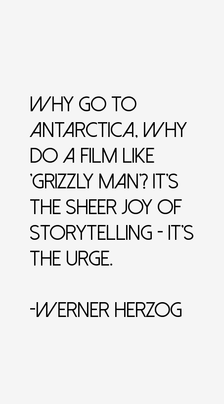 Werner Herzog Quotes