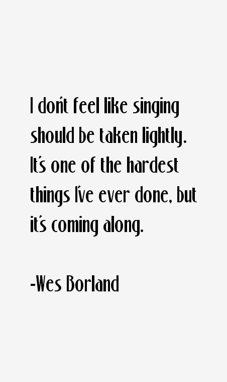 Wes Borland Quotes