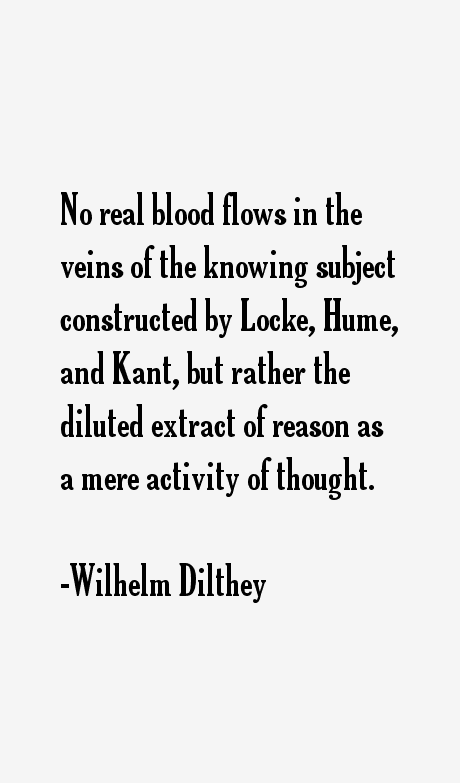 Wilhelm Dilthey Quotes