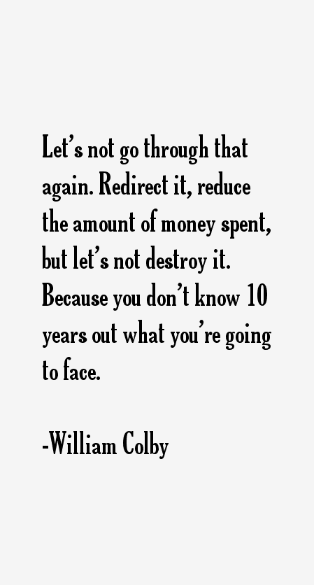 William Colby Quotes