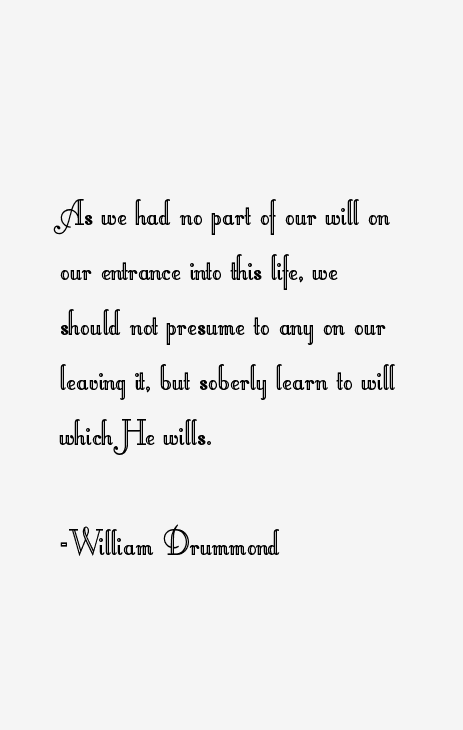 William Drummond Quotes