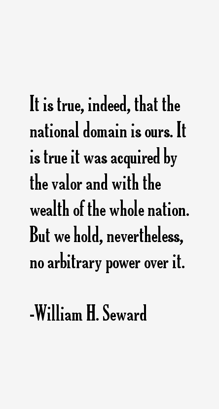 William H. Seward Quotes