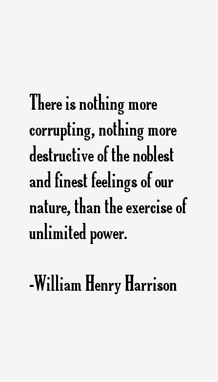 William Henry Harrison Quotes & Sayings