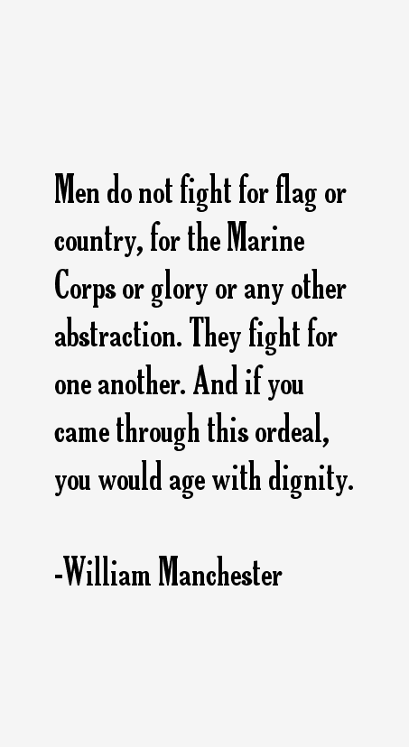 William Manchester Quotes