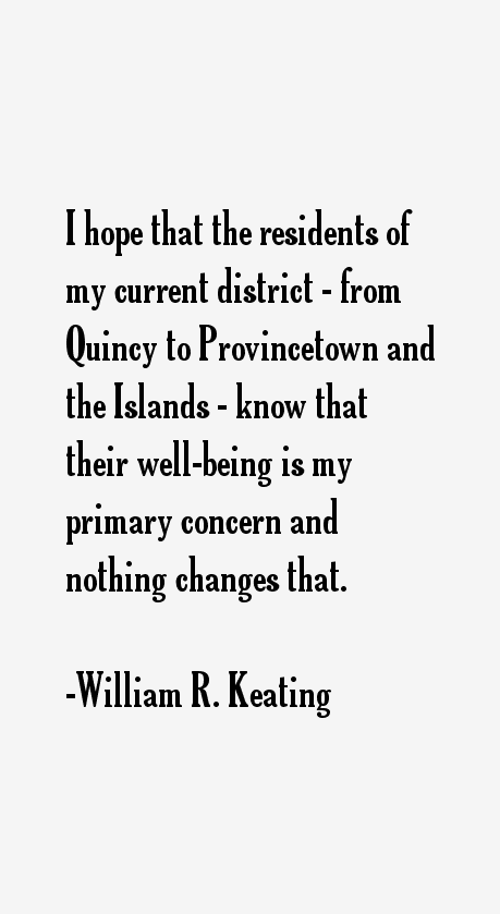 William R. Keating Quotes