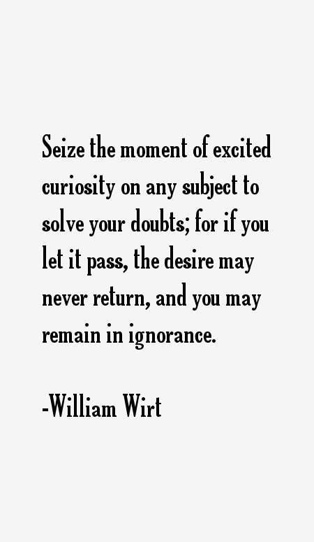 William Wirt Quotes