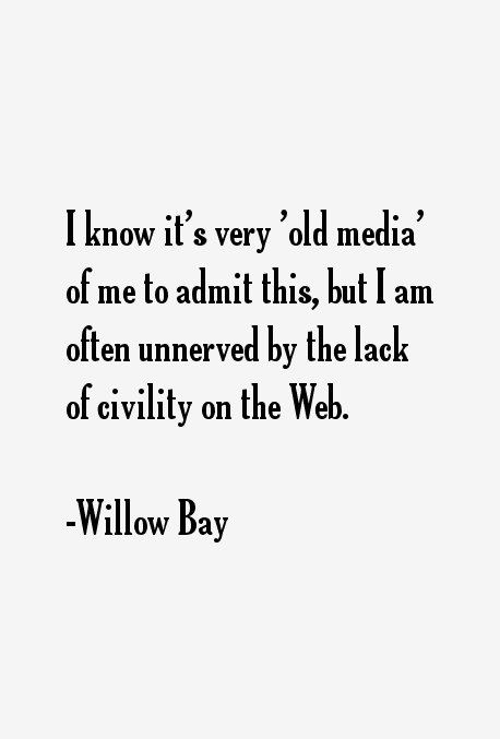 Willow Bay Quotes