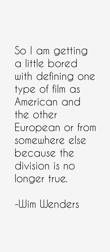 Wim Wenders Quotes