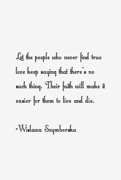 Wislawa Szymborska Quotes