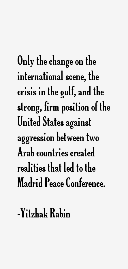 Yitzhak Rabin Quotes