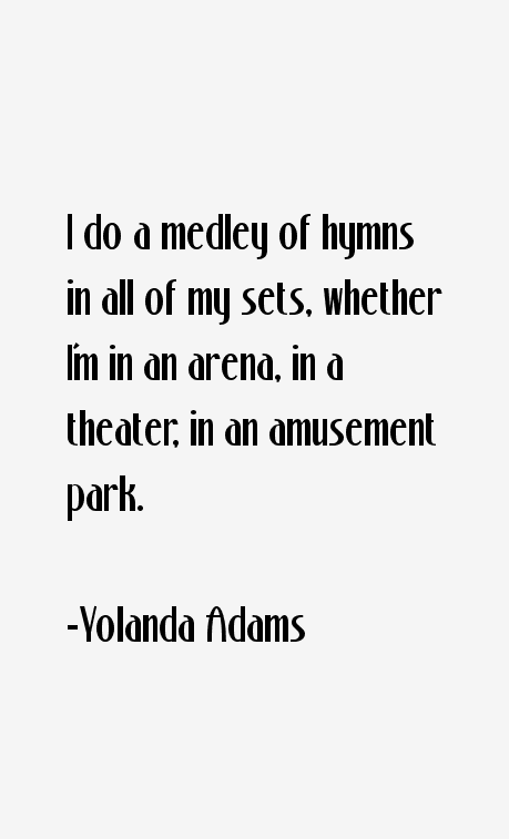 Yolanda Adams Quotes
