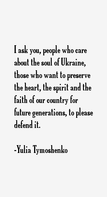 Yulia Tymoshenko Quotes