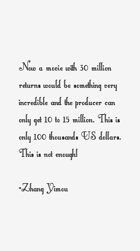 Zhang Yimou Quotes